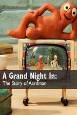 Watch A Grand Night In: The Story of Aardman 1channel