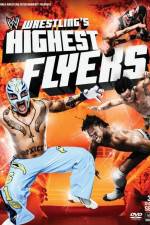 Watch WWE Wrestlings Highest Flyers 1channel