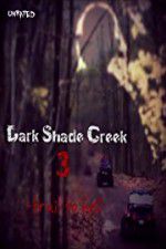 Watch Dark Shade Creek 3: Trail to Hell 1channel