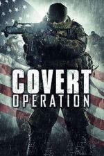 Watch Covert Operation 1channel