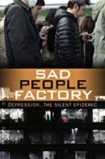 Watch Sad People Factory 1channel