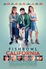 Watch Fishbowl California 1channel