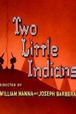 Watch Two Little Indians 1channel