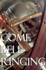 Watch Come Bell Ringing With Charles Hazlewood 1channel