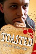 Watch Toasted 1channel