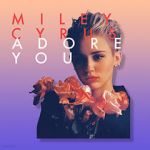 Watch Miley Cyrus: Adore You 1channel