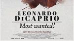 Watch Leonardo DiCaprio: Most Wanted! 1channel