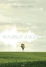 Watch In Pursuit of Silence 1channel