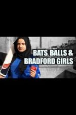 Watch Bats, Balls and Bradford Girls 1channel