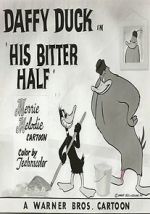 Watch His Bitter Half (Short 1950) 1channel
