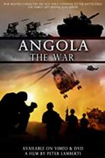 Watch Angola the war 1channel