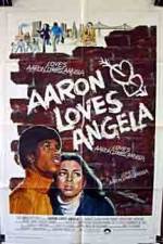 Watch Aaron Loves Angela 1channel