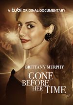 Watch Gone Before Her Time: Brittany Murphy 1channel