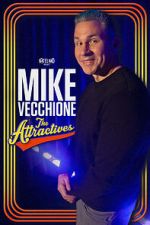 Watch Mike Vecchione: The Attractives (TV Special 2023) 1channel