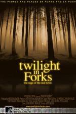 Watch Twilight in Forks The Saga of the Real Town 1channel