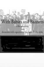 Watch With Babies and Banners: Story of the Women's Emergency Brigade 1channel