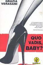 Watch Quo Vadis Baby 1channel