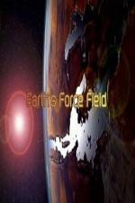 Watch National Geographic ? Earths Force Field ( 2010 ) 1channel