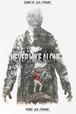 Watch Never Hike Alone 1channel