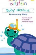 Watch Baby Einstein: Baby Neptune Discovering Water 1channel
