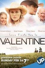 Watch Love Finds You in Valentine 1channel