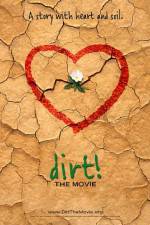 Watch Dirt The Movie 1channel