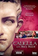 Watch Caligula with Mary Beard 1channel