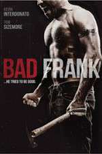 Watch Bad Frank 1channel