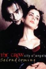 Watch The Crow: City of Angels - Second Coming (FanEdit) 1channel