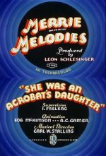 Watch She Was an Acrobat\'s Daughter (Short 1937) 1channel