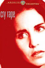 Watch Cry Rape 1channel