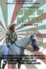 Watch Made in Mexico 1channel