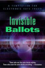 Watch Invisible Ballots 1channel
