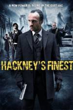 Watch Hackney's Finest 1channel