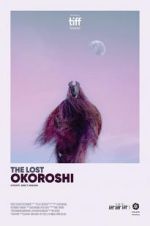 Watch The Lost Okoroshi 1channel