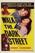 Watch Walk the Dark Street 1channel