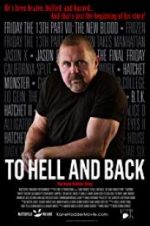 Watch To Hell and Back: The Kane Hodder Story 1channel