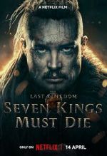 Watch The Last Kingdom: Seven Kings Must Die 1channel
