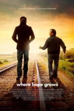 Watch Where Hope Grows 1channel