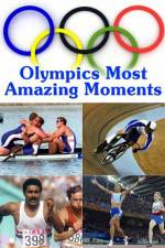 Watch Olympics Most Amazing Moments 1channel