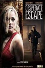 Watch Desperate Escape 1channel