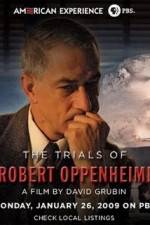 Watch The Trials Of Oppenheimer 1channel