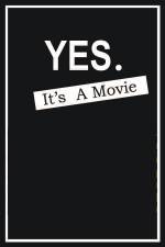 Watch Yes It's A Movie 1channel