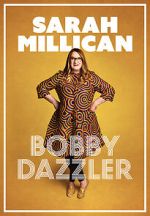 Watch Sarah Millican: Bobby Dazzler 1channel