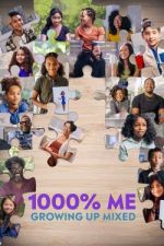 Watch 1000% Me: Growing Up Mixed 1channel