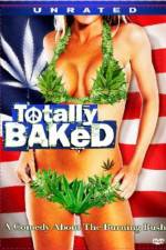 Watch Totally Baked A Pot-U-Mentary 1channel