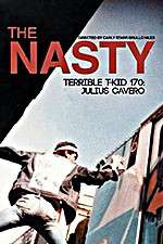 Watch The Nasty Terrible T-Kid 170 Julius Cavero 1channel