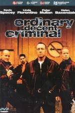 Watch Ordinary Decent Criminal 1channel