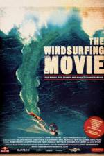 Watch The Windsurfing Movie 1channel