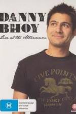 Watch Danny Bhoy Live At The Athenaeum 1channel
